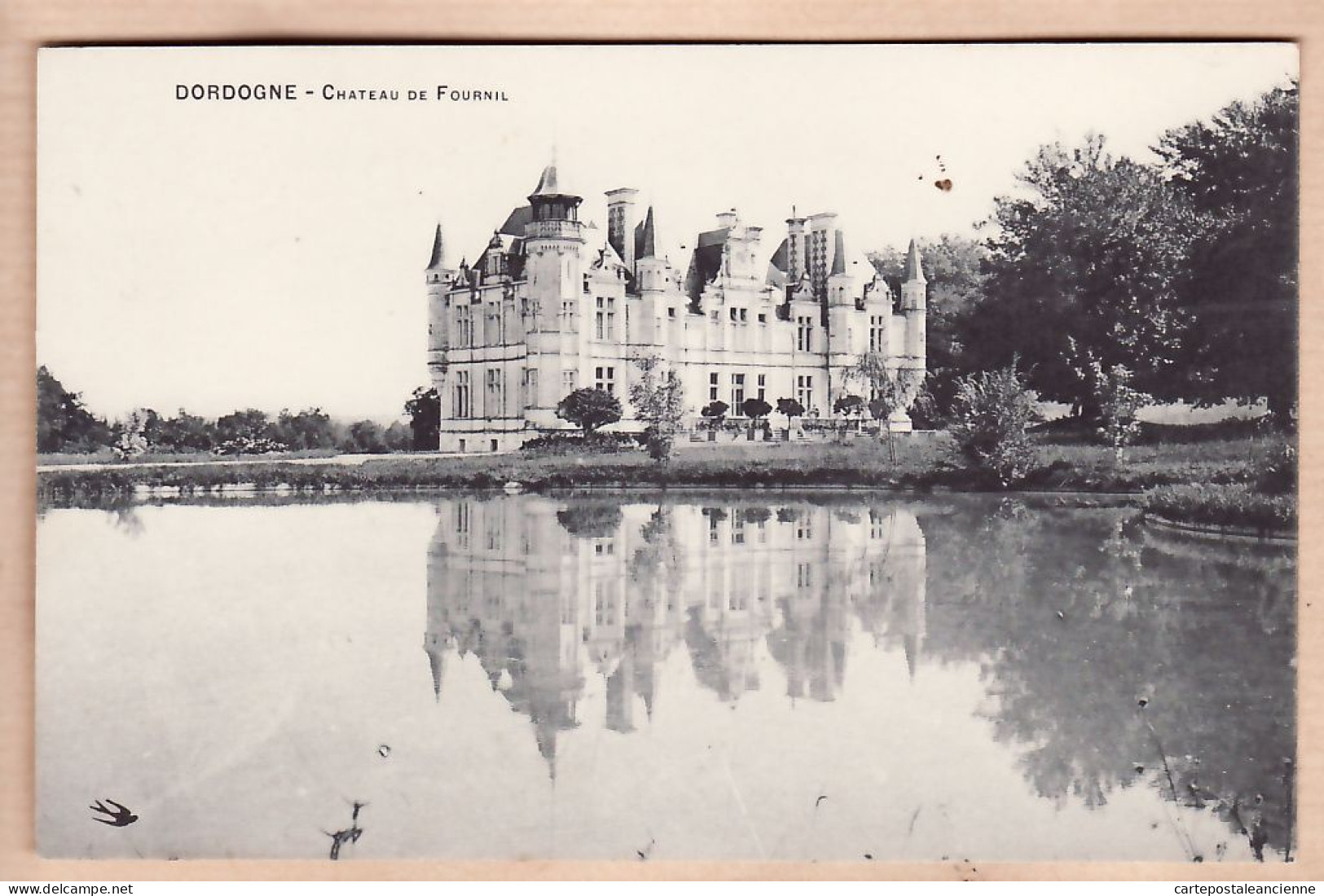 01230 / Chateau De FOURNIL Dordogne étang Facade Principale 1920s - Edition HIRONDELLE - Autres & Non Classés