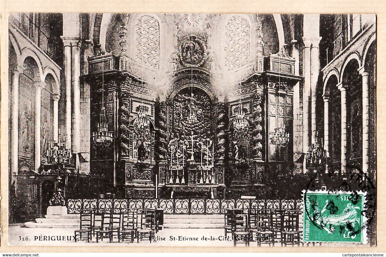 01200 / ⭐ Edition? N°326 - PERIGUEUX Dordogne Eglise SAINT-ETIENNE-de-la-CITE St Grand Autel 1909 à GINESTOUS Belley - Périgueux