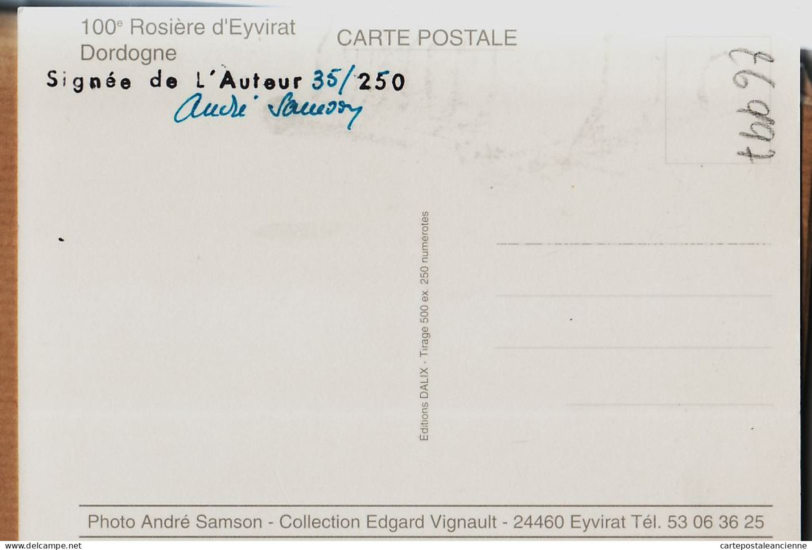 01233 / Autographe André SAMSON 35/250 EYVIRAT Dordogne 100e ROSIERE 11 Août 1991 Virginie BALOUT Marie LAURENT 1891 - Autres & Non Classés