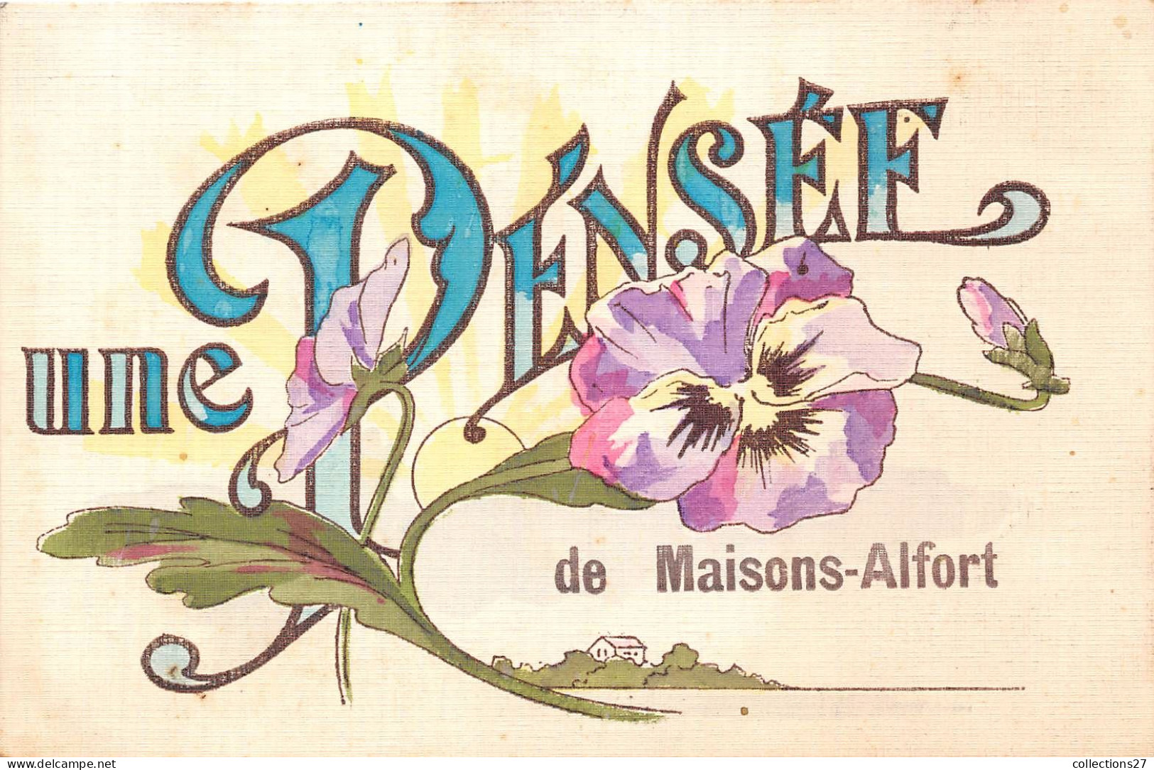 94-MAISON-ALFORT- UNE PENSEE DU MAISONS-ALFORT - Maisons Alfort