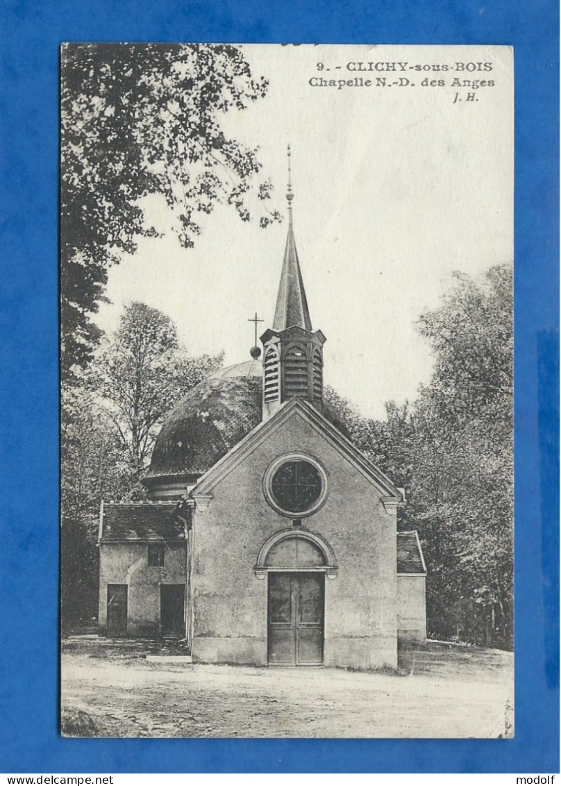 CPA - 93 - Clichy-sous-Bois - Chapelle N.-D. Des Anges - Circulée En 1931 - Clichy Sous Bois