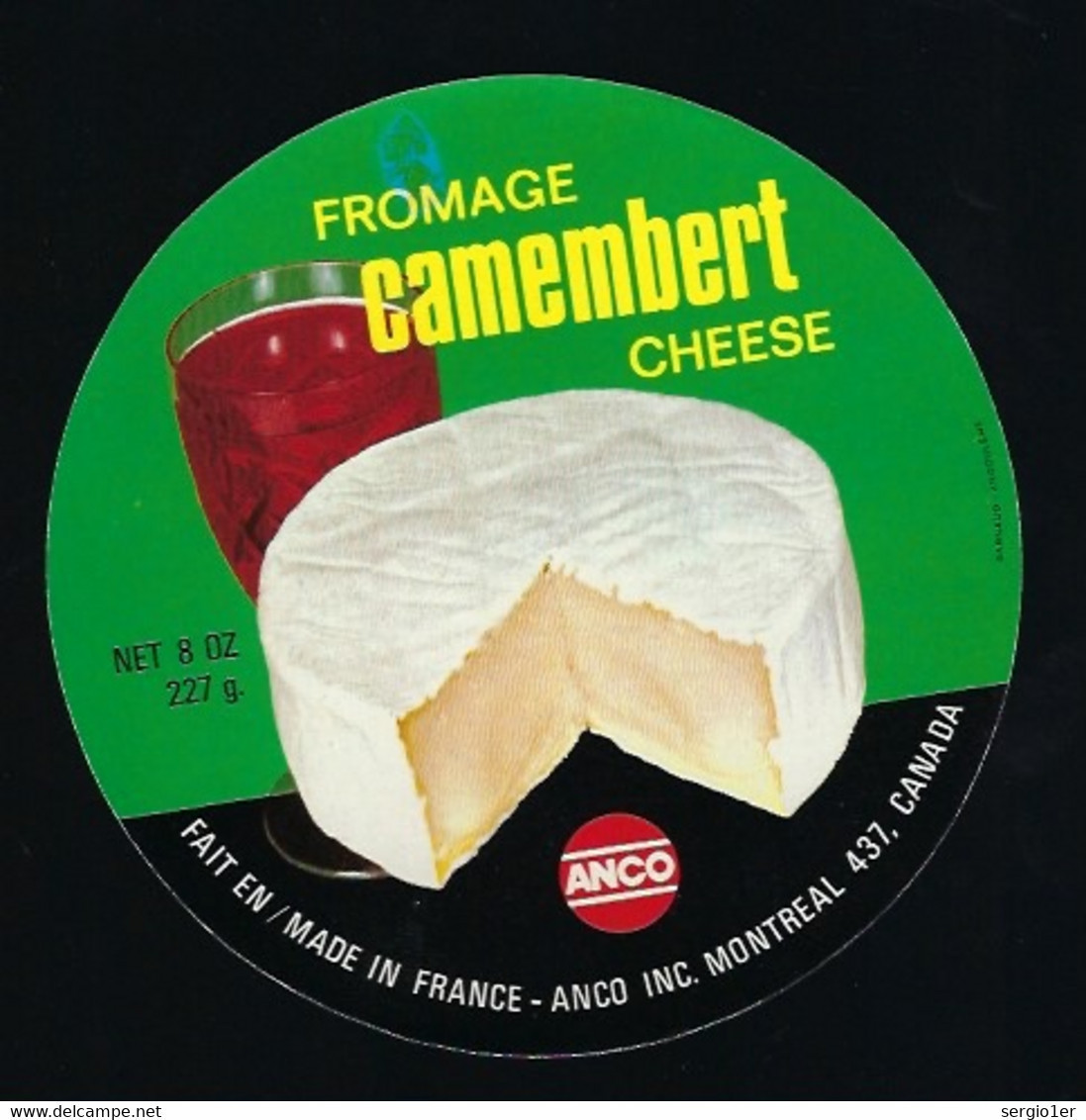 étiquette Fromage Camembert Cheese 227g Anco  France Corneville Eure 27 Export Montreal Canada - Käse