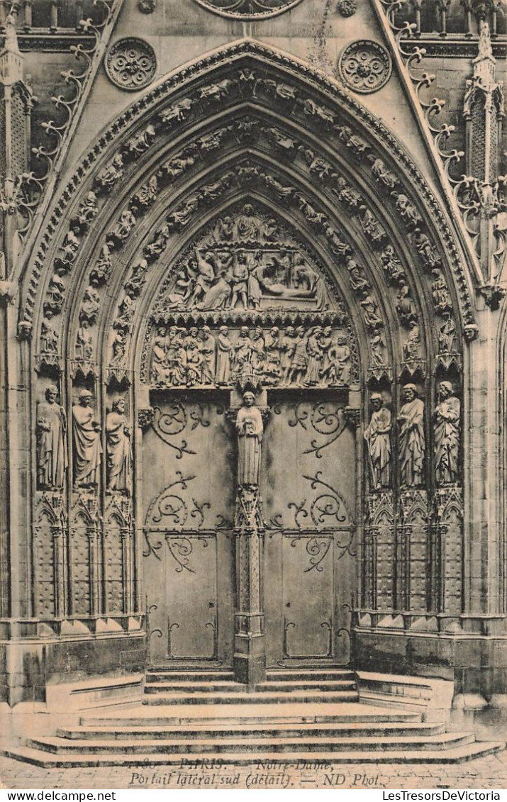 FRANCE - Paris - Notre Dame - Portail Latéral Sud - Carte Postale Ancienne - Notre Dame De Paris