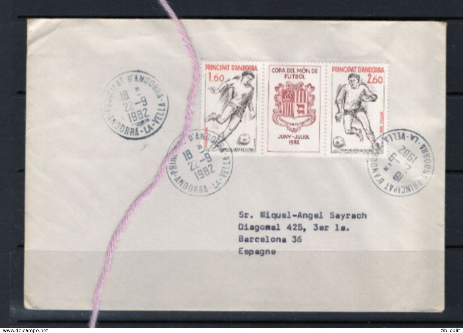 (alm) ANDORRA COUPE DU MONDE FOOTBALL 1982 LETTRE POUR BARCELONA - Sonstige & Ohne Zuordnung