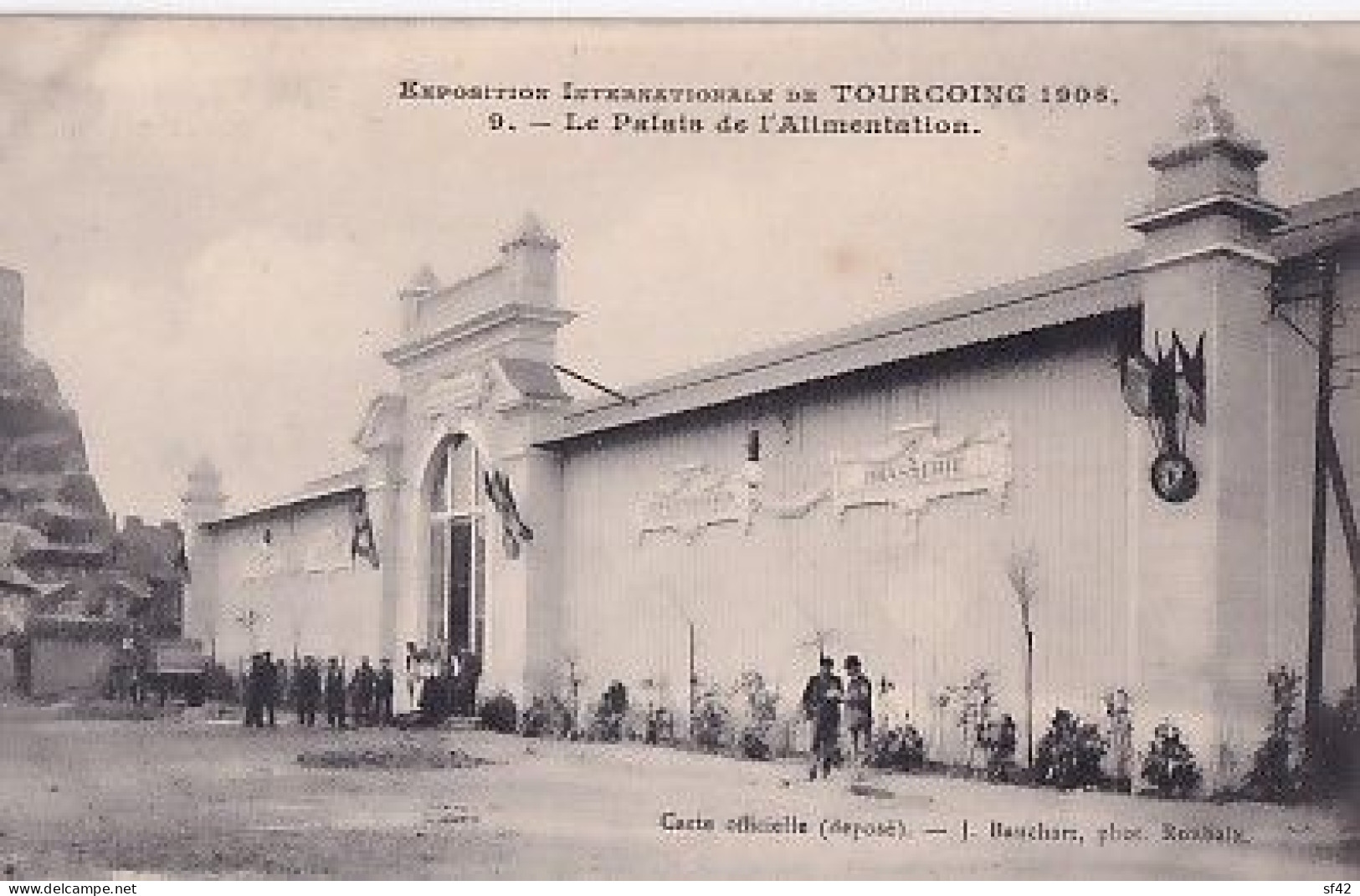 EXPOSITION DE TOURCOING 1906                     LE PALAIS DE L ALIMENTATION - Tourcoing