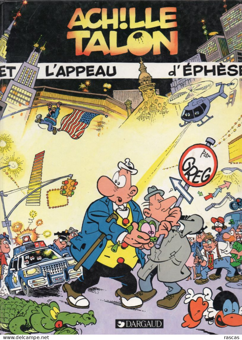 BANDE DESSINEE DE GREG - ACHILLE TALON ET L'APPEAU D'EPHESE - Altri & Non Classificati