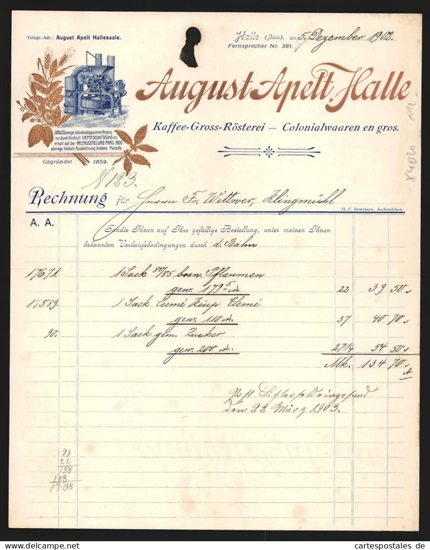 Rechnung Halle 1902. August Apelt, Kaffe-Rösterei Und Kolonialwaren, Ansicht Eines Sirocco-Schnellröstapparats  - Other & Unclassified