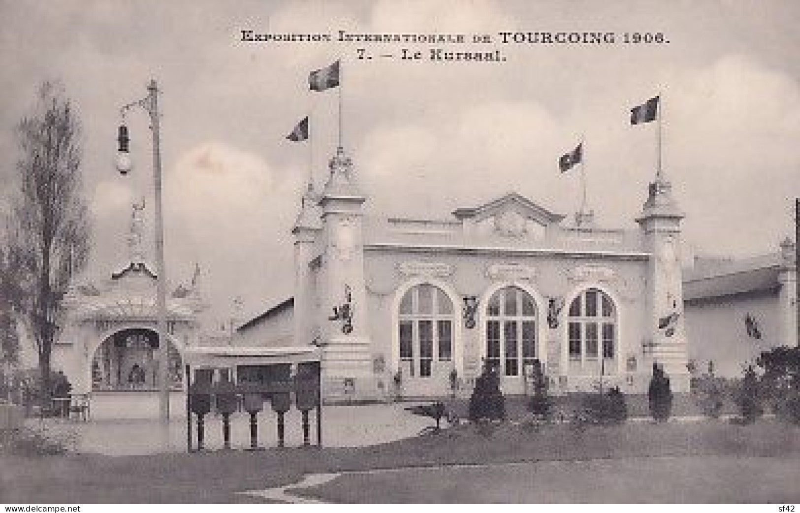 EXPOSITION DE TOURCOING 1906                LE KURSAAL - Tourcoing