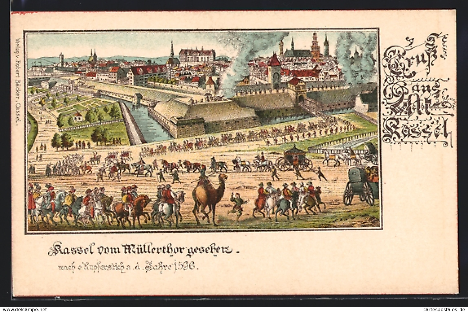 Lithographie Kassel, Stadt Vom Müllerthor Gesehen, Anno 1596  - Kassel