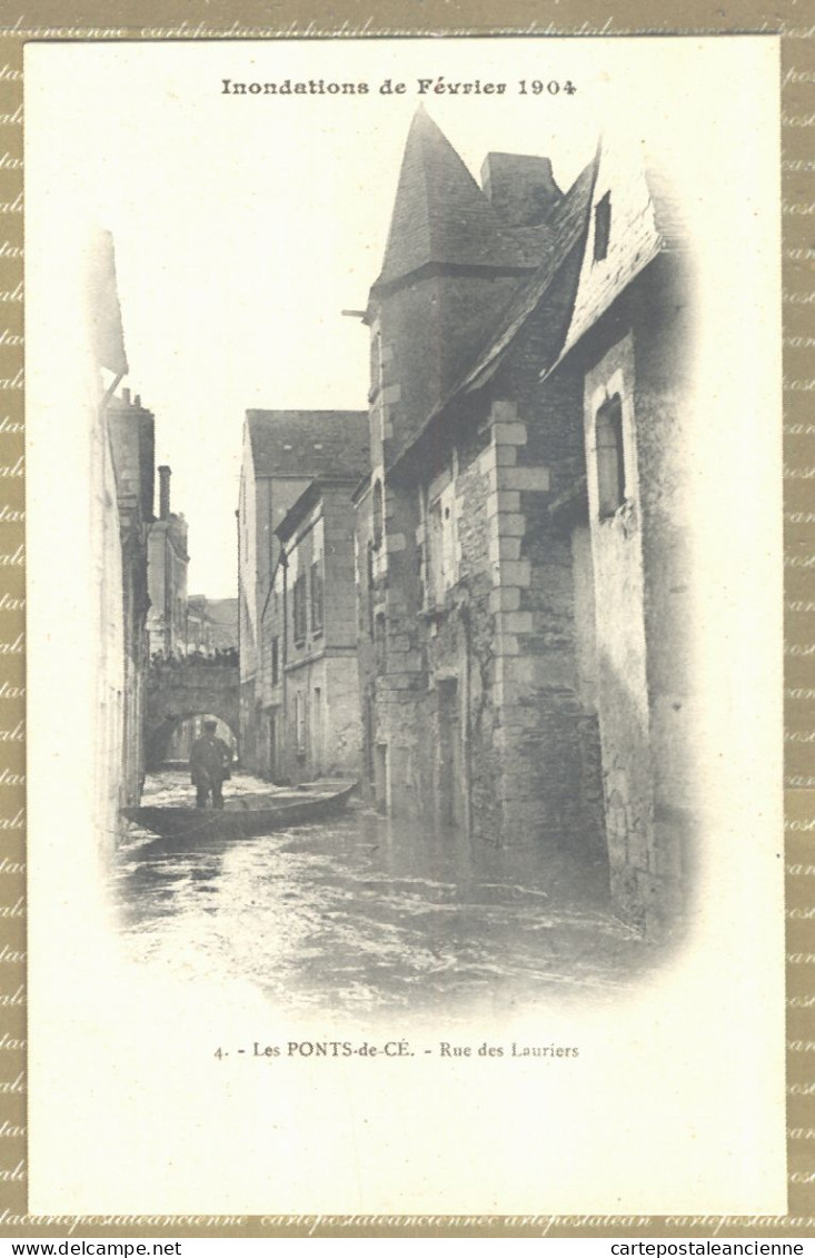 01652 / LES-PONTS-de-CE 49-Maine Loire Inondations De Février 1904 Rue Des Lauriers Edition N°4  - Les Ponts De Ce
