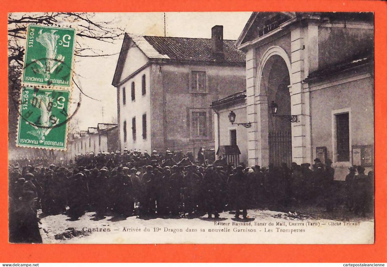 01895 / ♥️ ⭐ CASTRES Arrivée Du 19e DRAGON Dans Nouvelle Garnison Les TROMPETTES 1914 à Laurent HUC-RAYNAUD Bazar Mail  - Castres