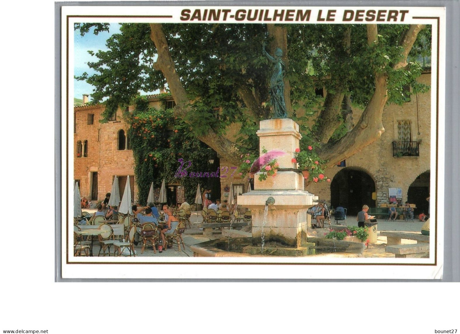 ST SAINT GUILHEM LE DESERT 34 - La Place De La Liberté Sa Fontaine Et Son Platane Planté En 1848 Carte Vierge - Altri & Non Classificati