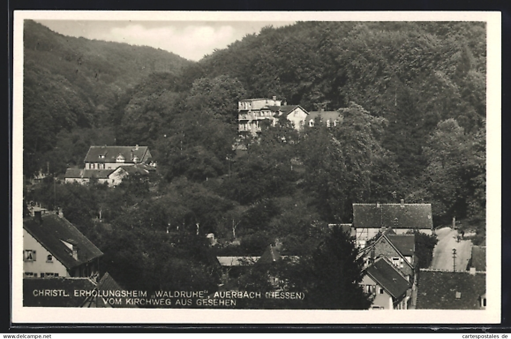 AK Auerbach /Hessen, Christl. Erholungsheim Waldruine, Vom Kirchweg Gesehen  - Other & Unclassified