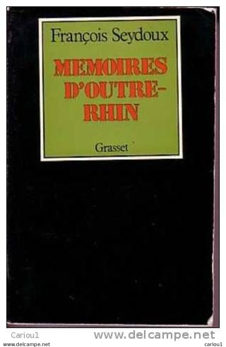 C1 Allemagne FRANCOIS SEYDOUX Memoires Outre Rhin DEDICACE Envoi SIGNED Epuise PORT INCLUS France - Livres Dédicacés