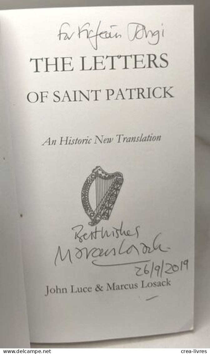 THE LETTERS OF SAINT PATRICK: An Historic New Translation - Other & Unclassified