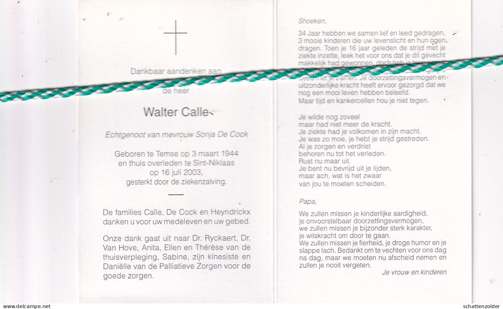 Walter Calle-De Cock, Temse 1944, Sint-Niklaas 2003. Foto - Décès