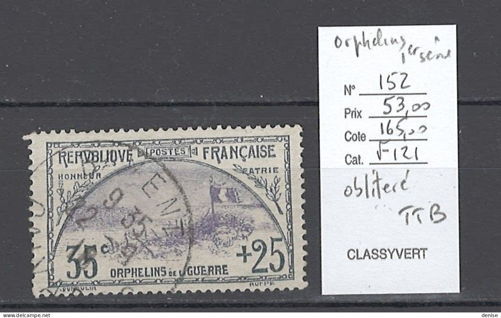 France - Yvert 152 - Oblitéré - Orphelins 1ere Série - 35 Cts + 25 Cts - - Neufs