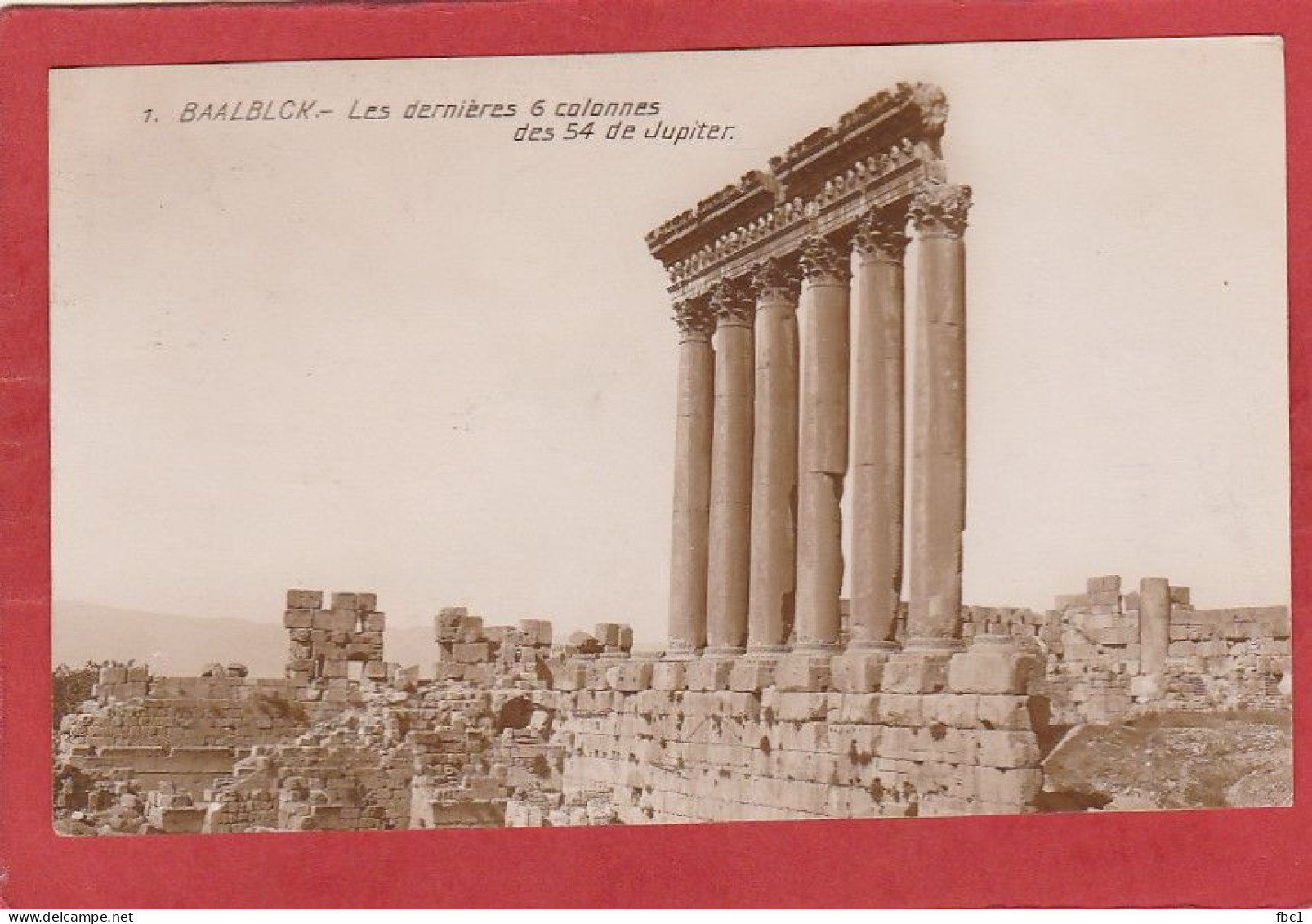 Liban - Baalbeck - Les Dernières 6 Colonnes Des 54 De Jupiter - Liban