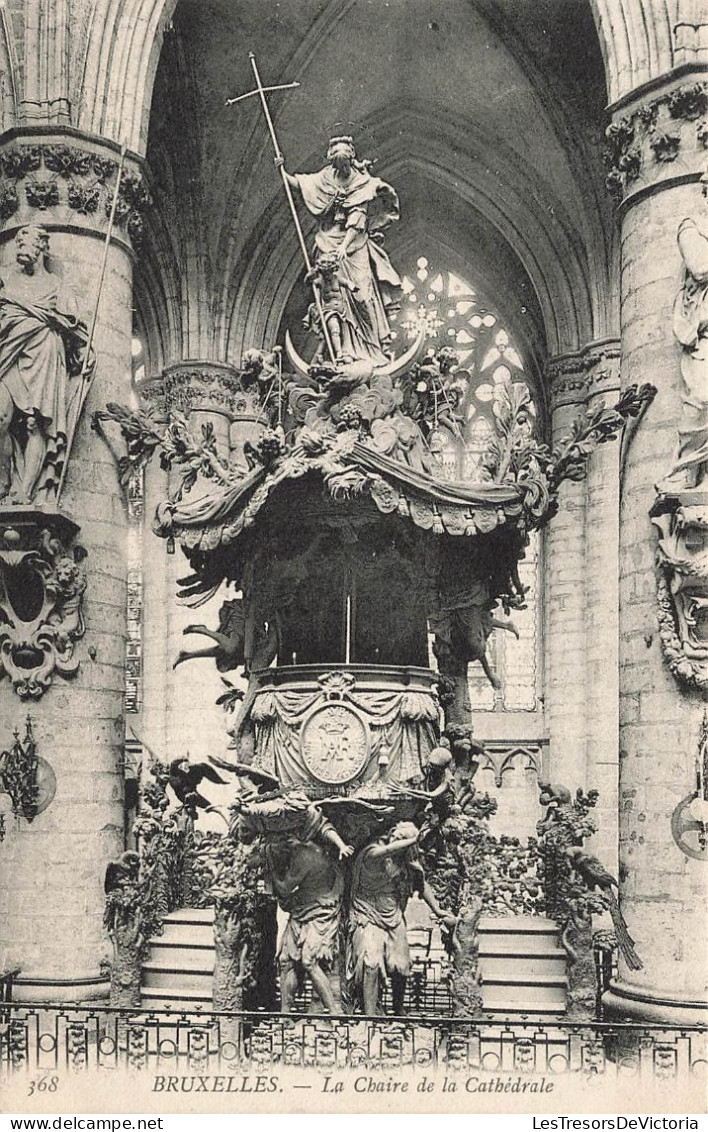 BELGIQUE - Bruxelles - La Chaire De La Cathédrale - Carte Postale Ancienne - Otros & Sin Clasificación