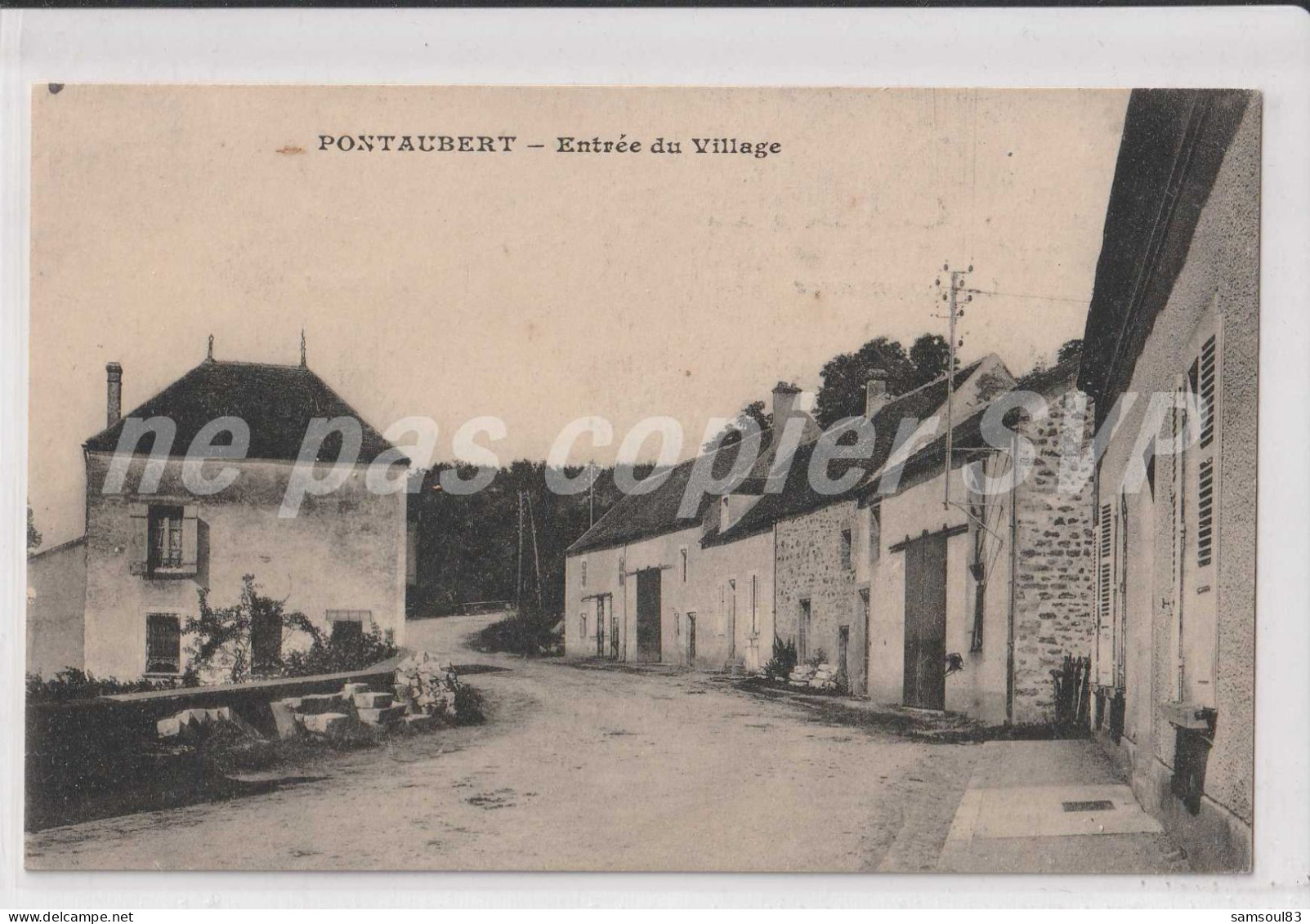 Carte Postale CPA Pontaubert (89) Entrée Du Village - Sonstige & Ohne Zuordnung