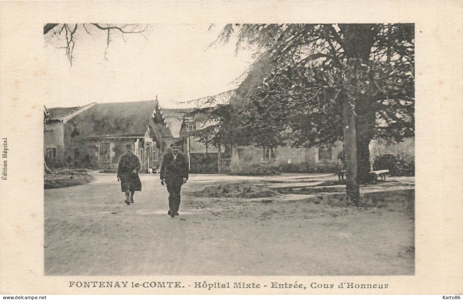 Fontenay Le Comte * Hôpital Mixte , Entrée , Cour D'honneur - Fontenay Le Comte