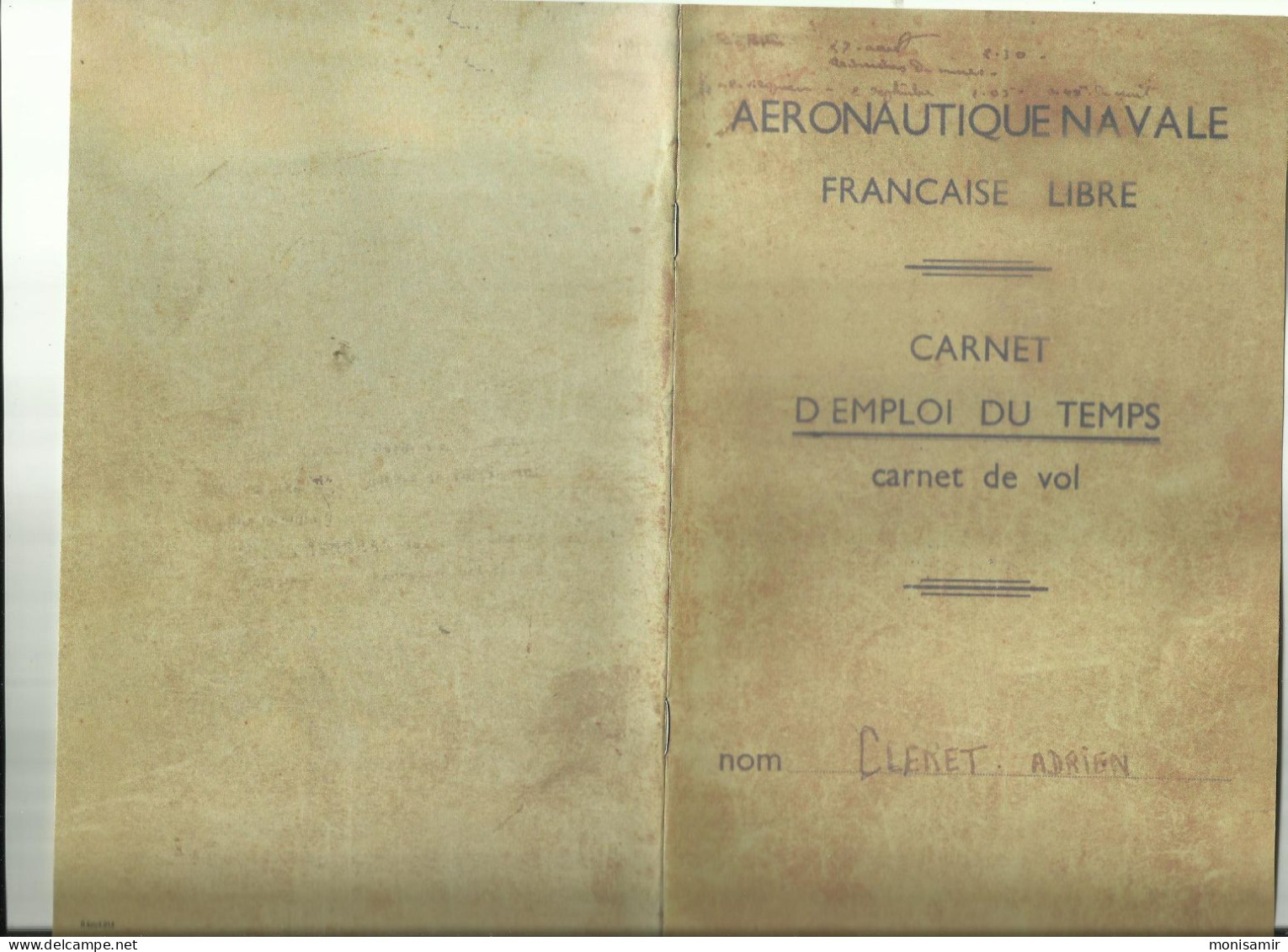 Carnet De Vol, Emploi Du Temps,1944, Aéronautique Navale Française Libre,  Voir Scann - Otros & Sin Clasificación