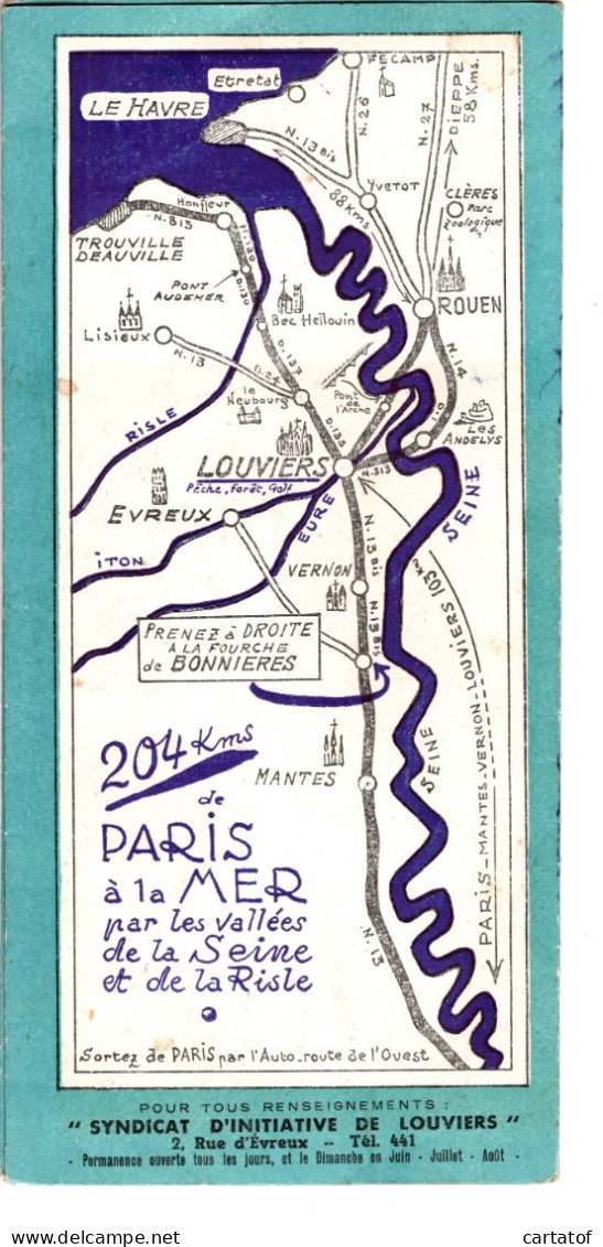 LOUVIERS .  NORMANDIE .  France . EURE . Pour Aller De Paris à Rouen Vous Passez Par LOUVIERS ... - Dépliants Turistici