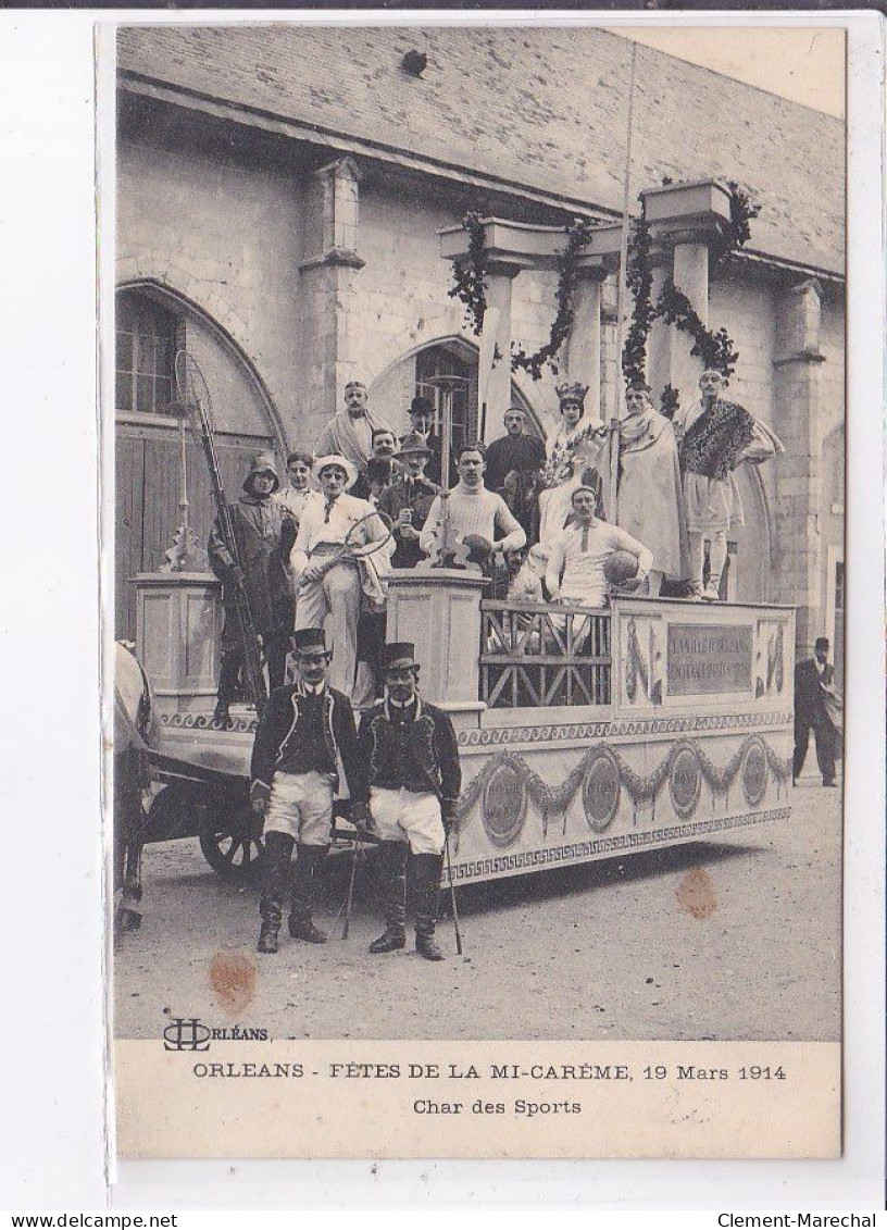 ORLEANS: Fêtes De La Mmi-carême 1914, Char Des Sports - état - Autres & Non Classés