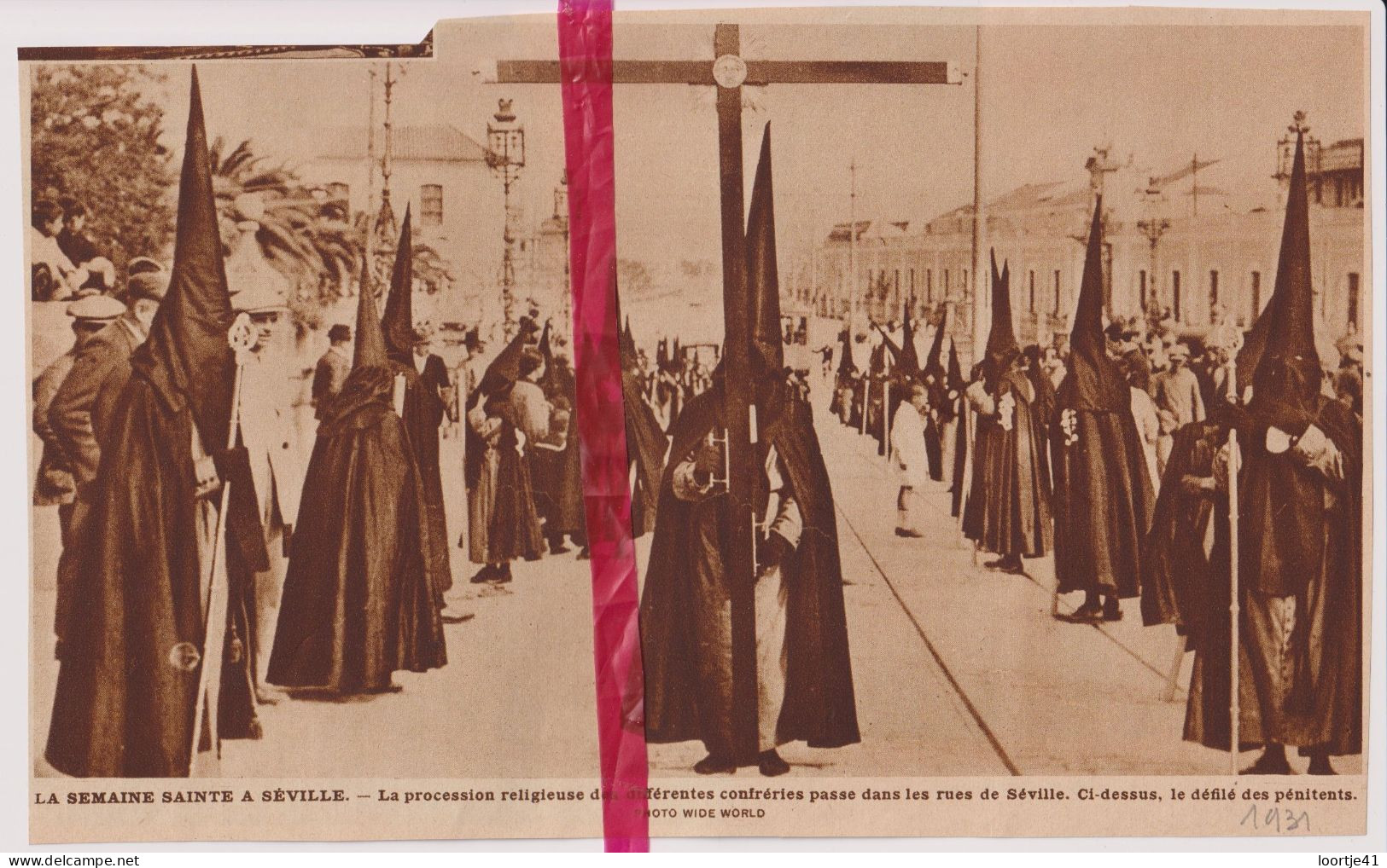 Séville Sevilla - Procession Processie  - Orig. Knipsel Coupure Tijdschrift Magazine - 1931 - Zonder Classificatie