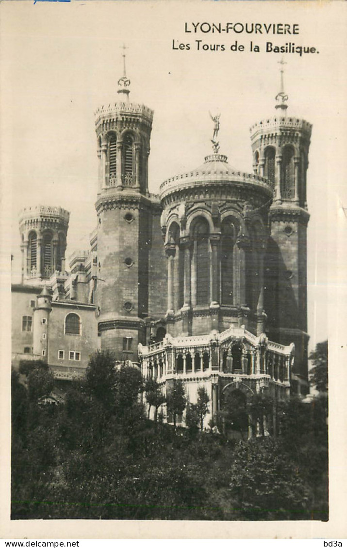 69 - LYON -LES TOURS DE LA BASILIQUE - Otros & Sin Clasificación