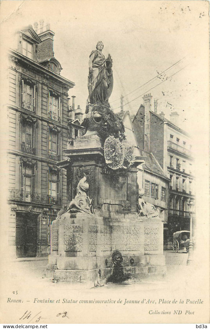 76 - ROUEN - FONTAINE ET STATUE JEANNE D'ARC - Rouen