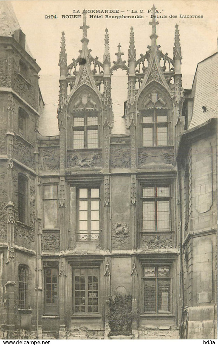 76 - ROUEN - HOTEL BOURGTHEROULDE - Rouen