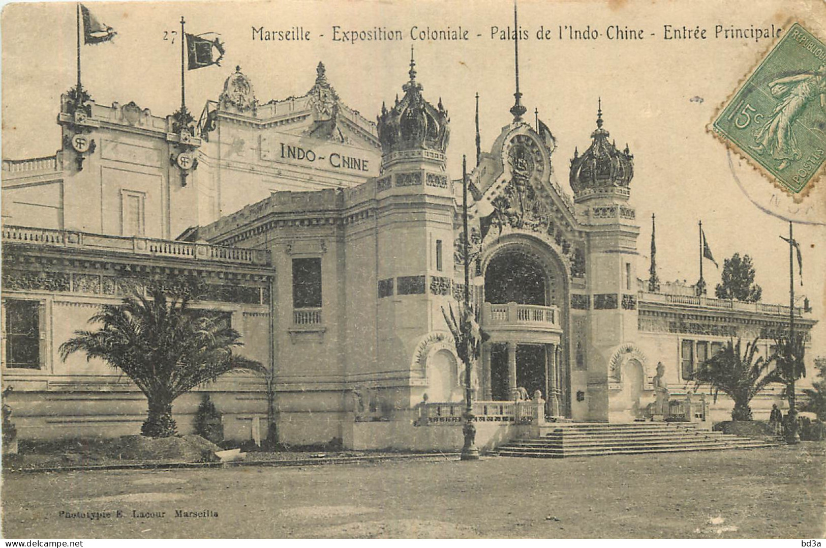 13 - MARSEILLE - EXPOSITION COLONIALE - PALAIS DE L'INDOCHINE - Exposiciones Coloniales 1906 - 1922