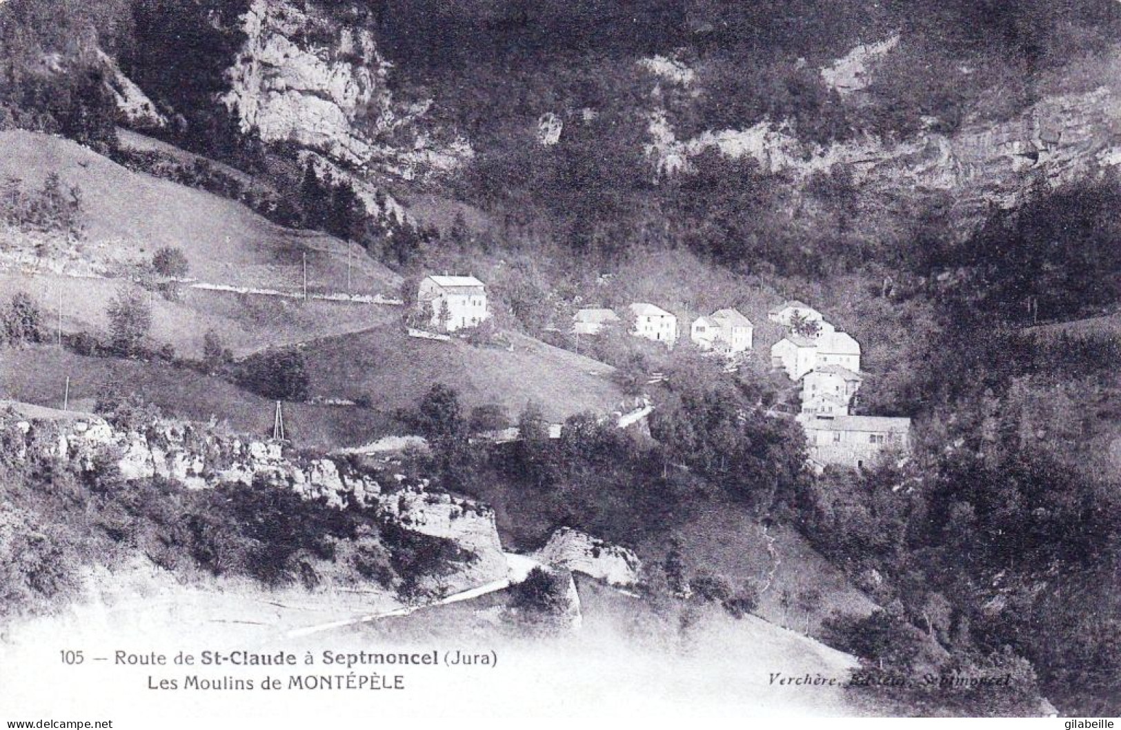 39 - Jura -  Les Moulins De MONTEPELE - Route De Saint Caude A Septmoncel - Altri & Non Classificati