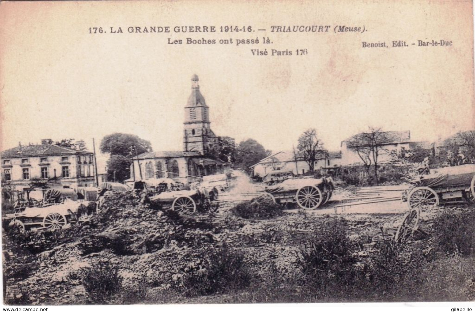 55 - Meuse -  TRIAUCOURT - Les Boches Ont Passé Par La - Andere & Zonder Classificatie