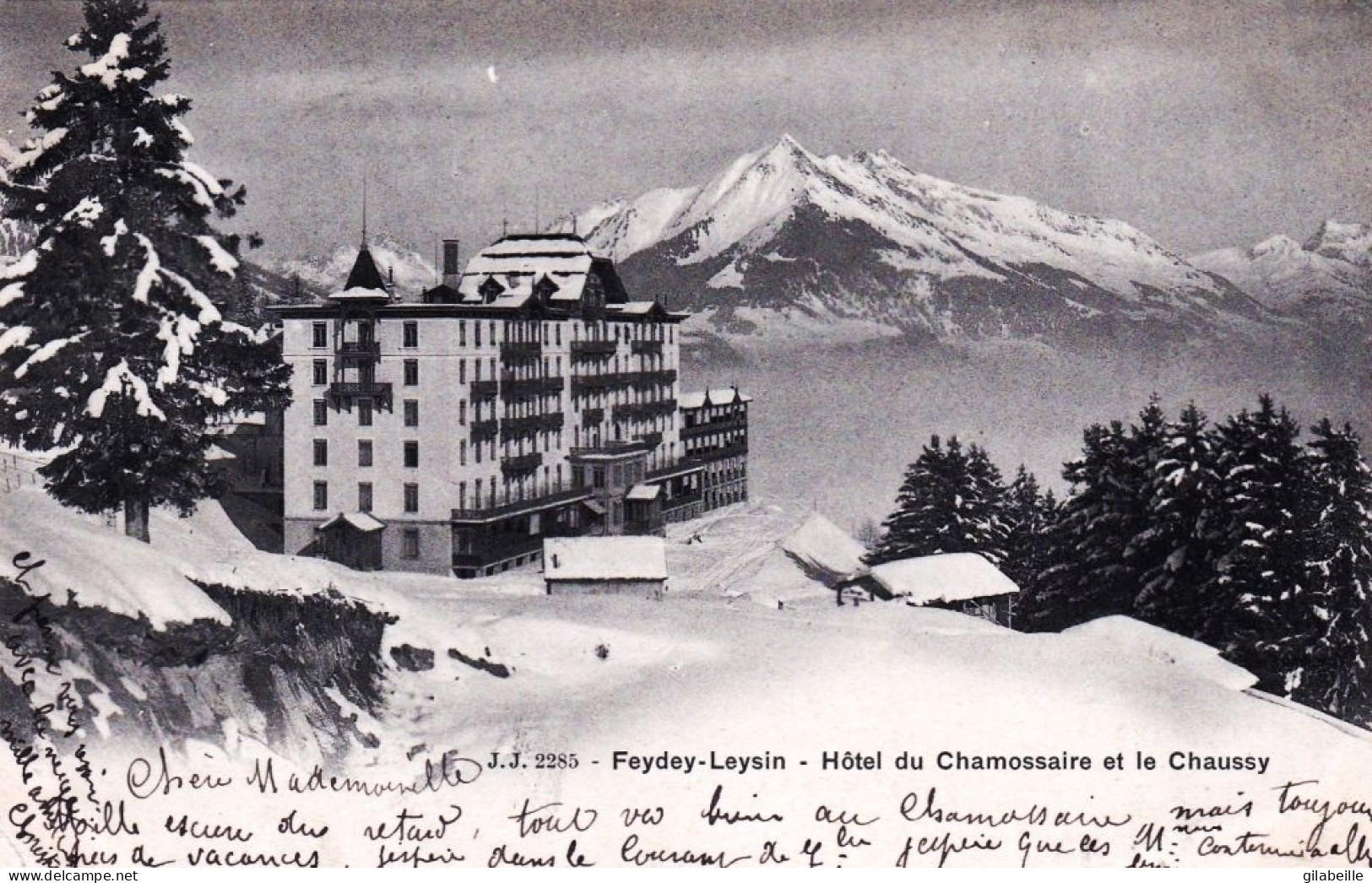 Suisse - FEYDEY - LEYSIN - Hotel Du Chamossaire Et Le Chaussy - Other & Unclassified