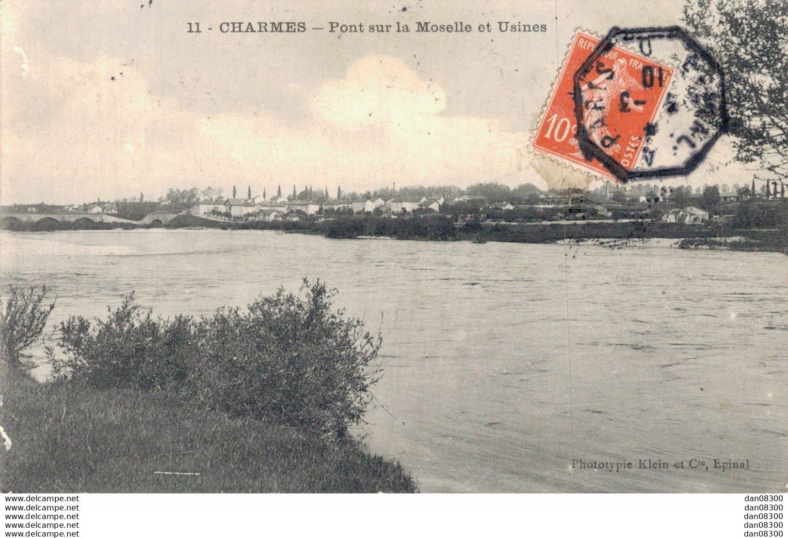 RARE  88 CHARMES PONT SUR LA MOSELLE ET USINES - Charmes