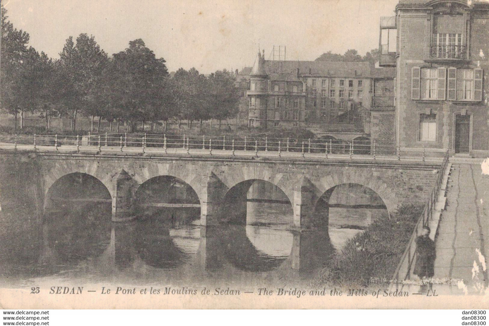 08 SEDAN LE PONT ET LES MOULINS DE SEDAN - Sedan