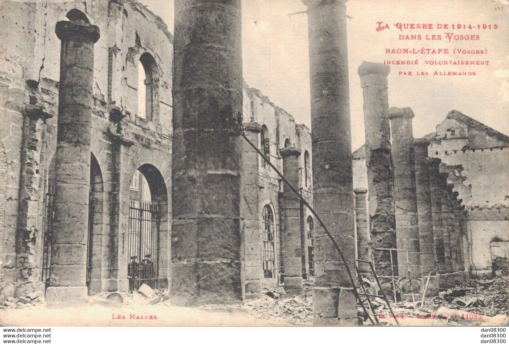 88 RAON L'ETAPE INCENDIE VOLONTAIREMENT - Weltkrieg 1914-18