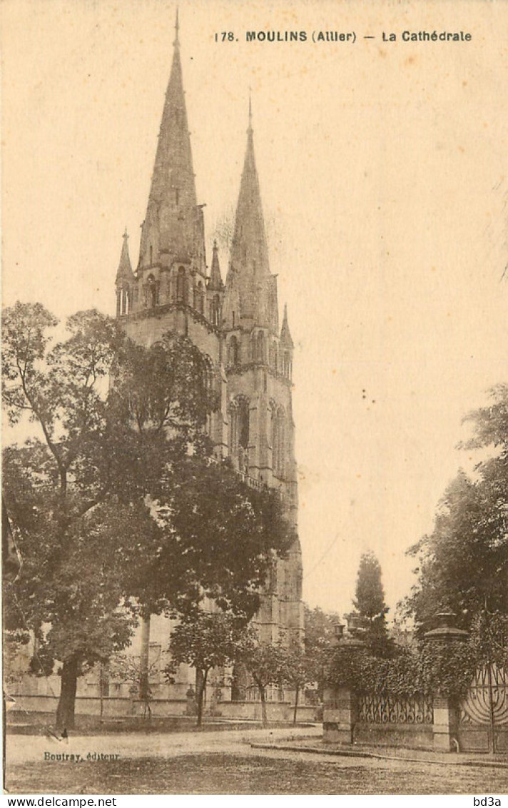 03 - MOULINS - LA CATHEDRALE - Moulins