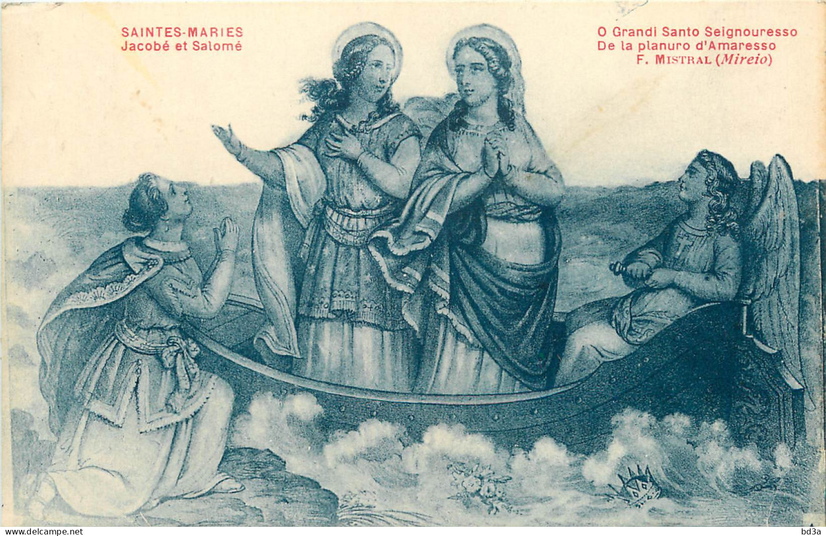 13 - SAINTES MARIES - JACOBE ET SALOME - Saintes Maries De La Mer