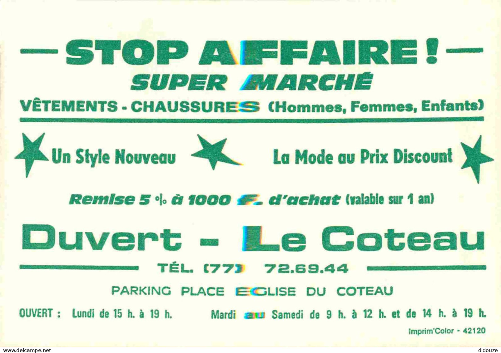 Animaux - Chèvres - Carte Publicitaire Super Marché Stop Affaire Le Coteau - CPM - Voir Scans Recto-Verso - Other & Unclassified
