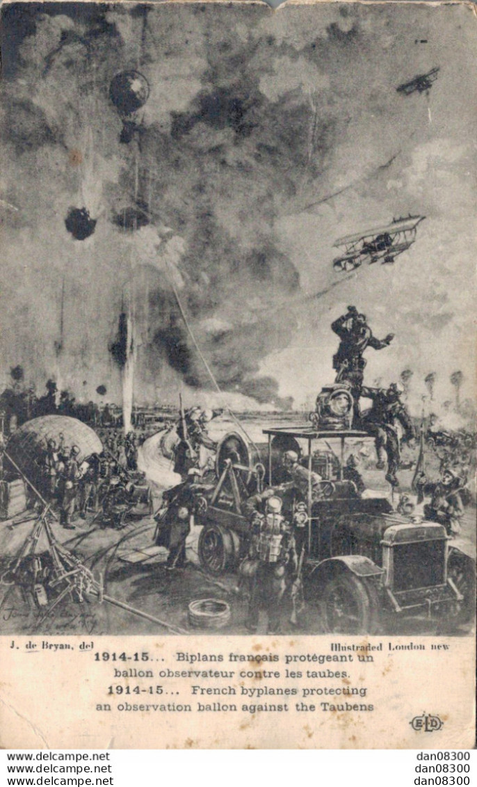 BIPLANS FRANCAIS PROTEGEANT UN BALLON OBSERVATEUR CONTRE LES TAUBES - Guerre 1914-18