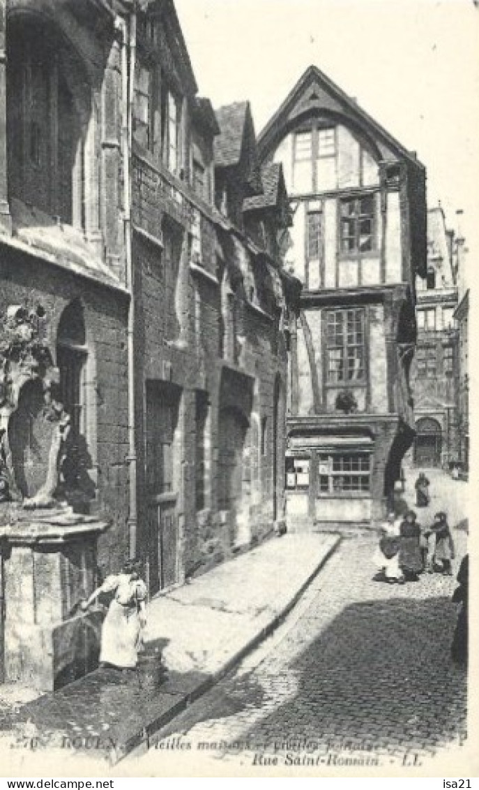 FRANCE: ROUEN: Vieilles Maisons  Et Vieille Fontaine, Rue Saint Romain. - Rouen