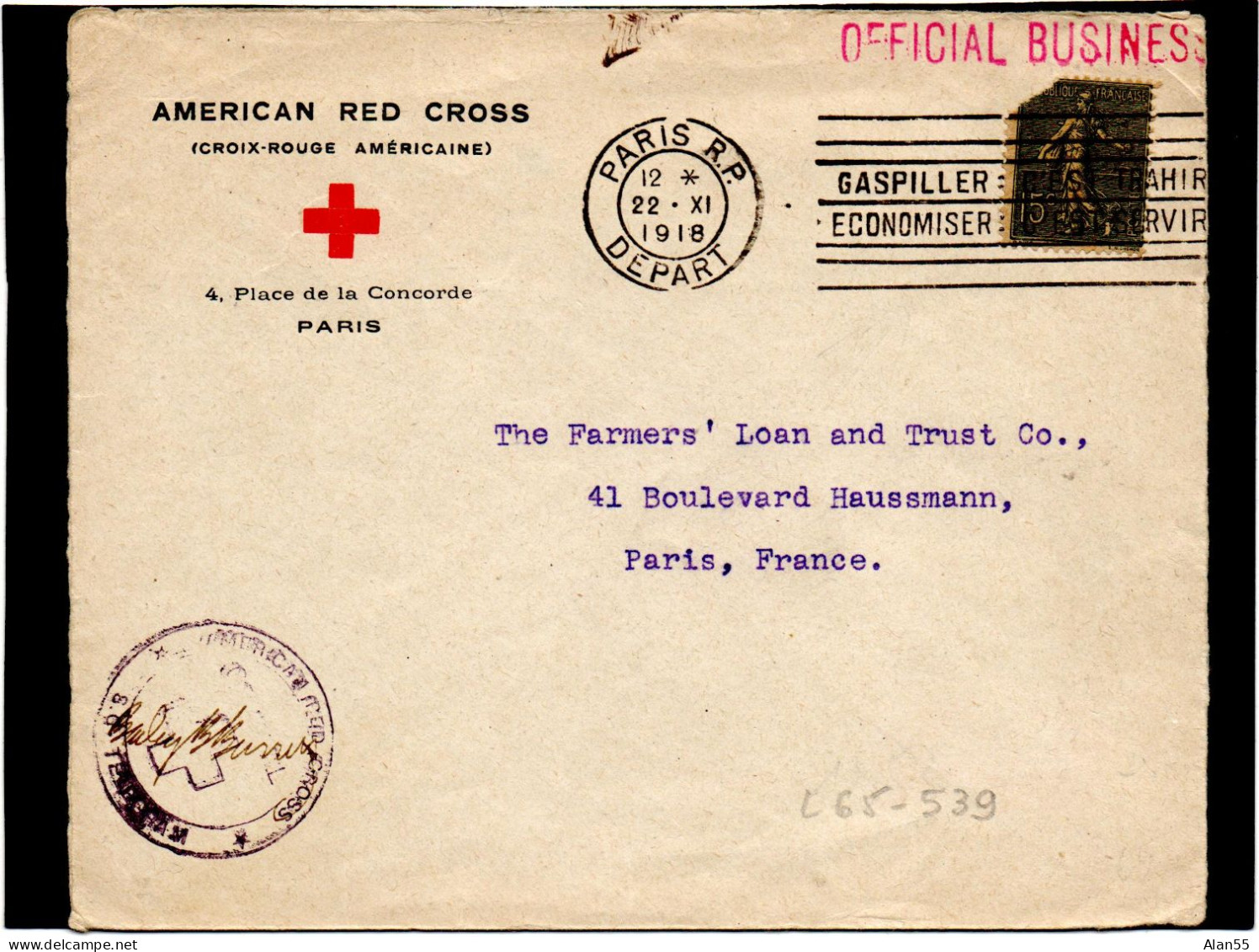 FRANCE,1918, AMERICAN RED CROSS, CROIX-ROUGE AMERICAINE PARIS/ « GASPILLER C’EST TRAHIR... » - WW I