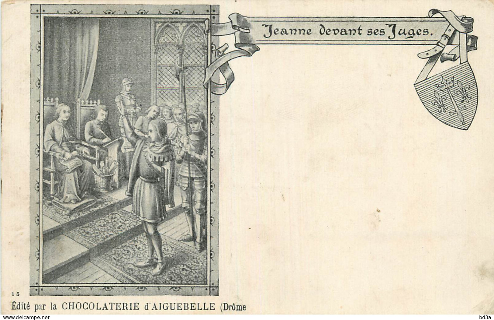 JEANNE D'ARC - CHOCOLATERIE D'AIGUEBELLE - Historische Persönlichkeiten