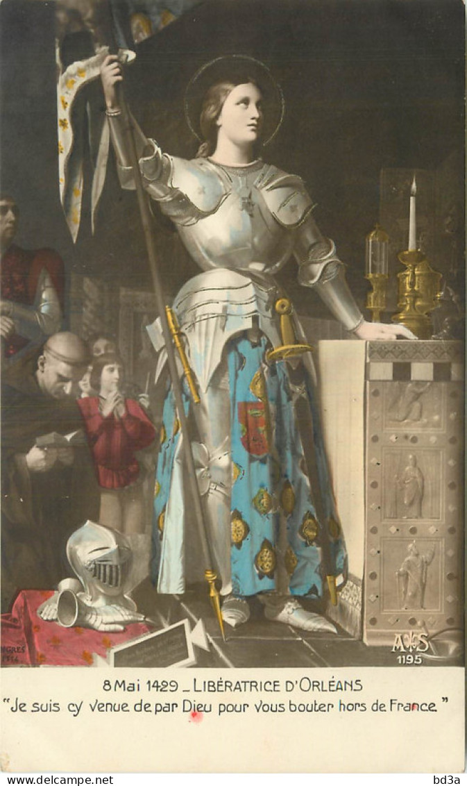 JEANNE D'ARC - 1429 - LIBERATRICE D'ORLEANS - Personnages Historiques