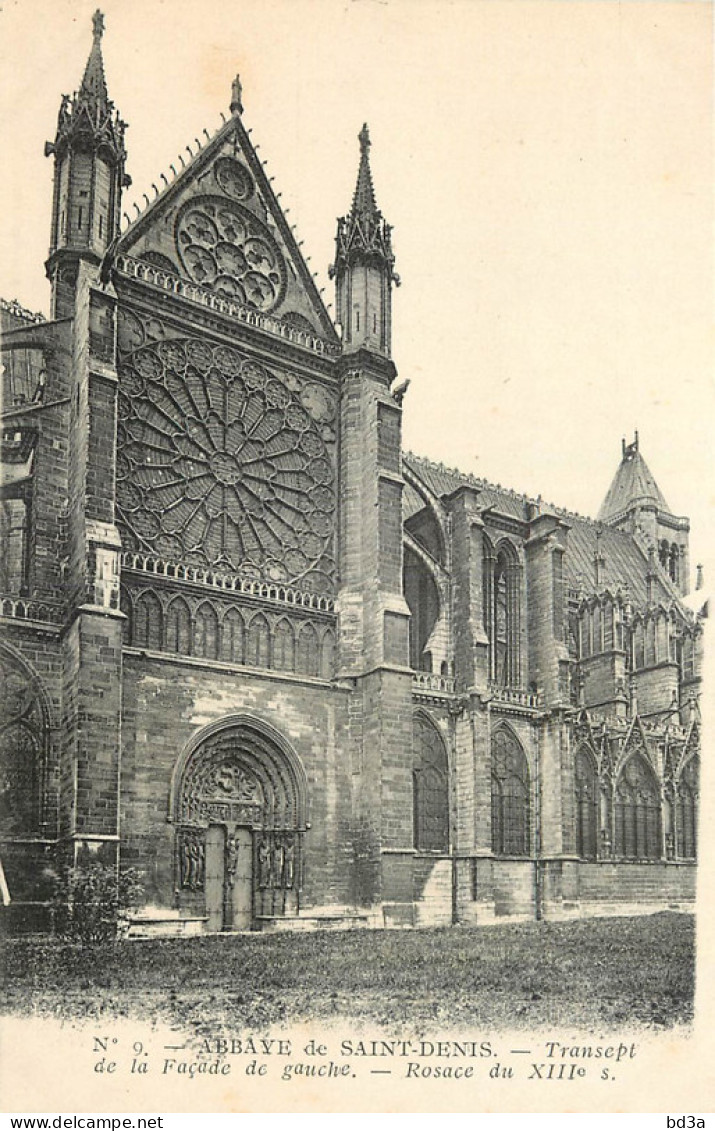 93 - ABBAYE DE SAINT DENIS TRANSEPT DE LA FACADE DE GAUCHE - Saint Denis