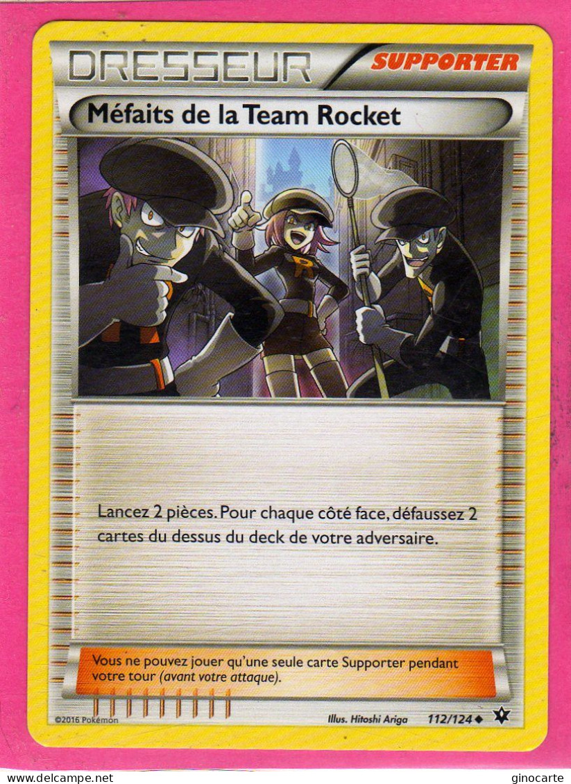 Carte Pokemon Francaise 2016 Xy Impact Des Destins 112/124 Mefaits Team Rocket Neuve - XY