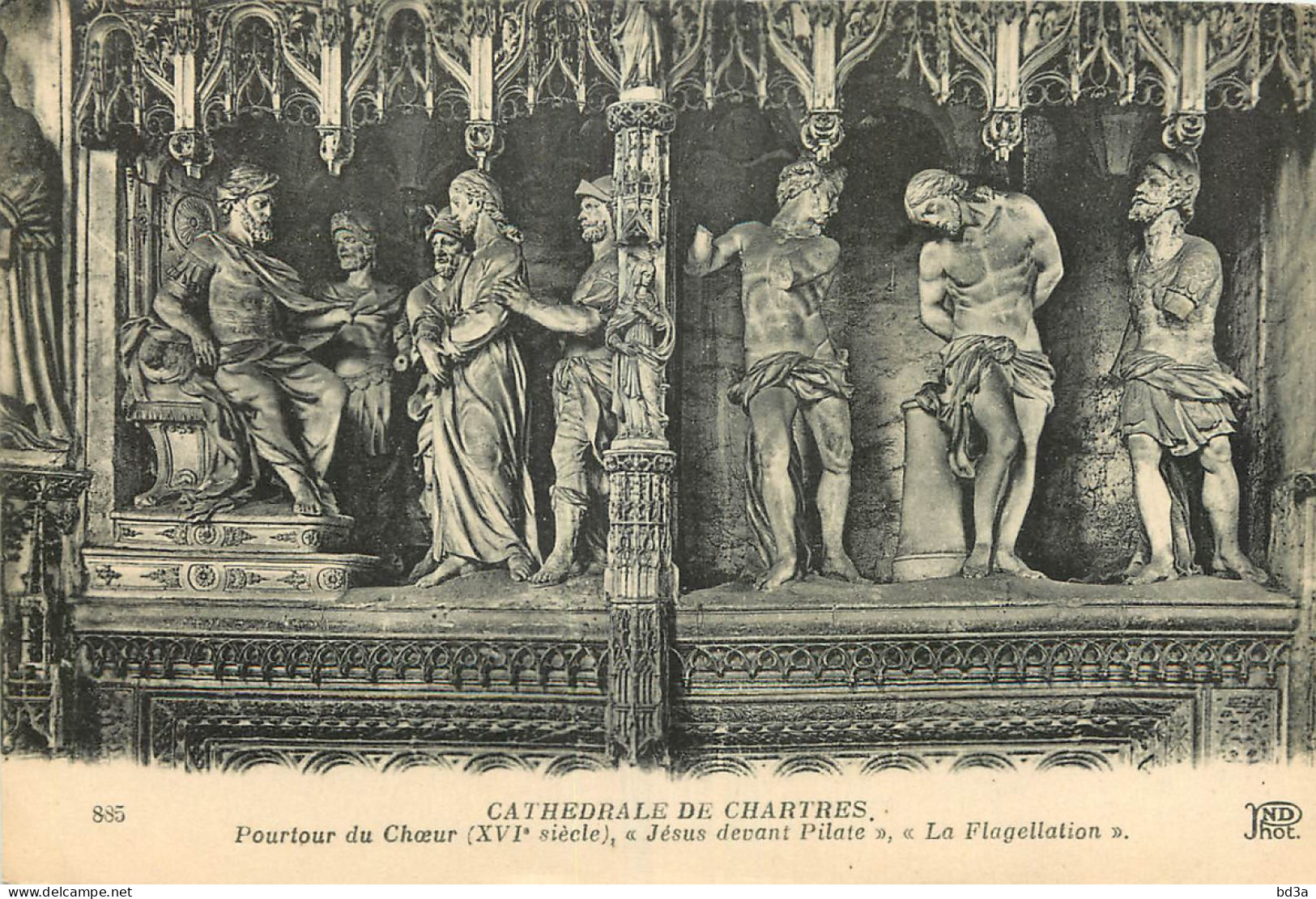 28 - CATHEDRALE DE CHARTRES JESUS DEVANT PILATE  LA FLAGELLATION - Chartres